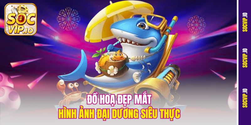 Đồ hoạ đẹp mắt, hình ảnh đại dương siêu thực